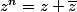 z^n=z+\bar{z}