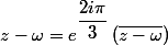 z-\omega=e^{\dfrac{2i\pi}{3}}\,(\overline{z-\omega})