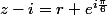z-i=r e^{i\frac{\pi}6}