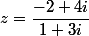 z=\dfrac{-2+4i}{1+3i}