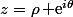 z=\rho\, $e$^{i\theta}