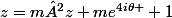 z=m²z+me^{4i\theta }+1