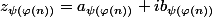 z_{\psi(\varphi(n))}=a_{\psi(\varphi(n))}+ib_{\psi(\varphi(n))}