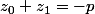 z_0+z_1=-p