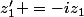 z_1' =-iz_1