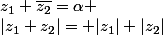 |z_1+z_2|= |z_1|+|z_2|&nbsp;&nbsp;\Leftrightarrow \exists \alpha \in \R^+ \quad&nbsp;&nbsp;z_1 \bar{z_2}=\alpha 