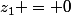 z_1 = 0