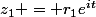 z_1 = r_1e^{it}