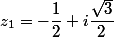 z_1=-\dfrac{1}{2}+i\dfrac{\sqrt{3}}{2}