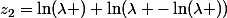 z_2=\ln(\lambda )+\ln(\lambda -\ln(\lambda ))