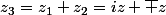 z_3=z_1+z_2=iz+\bar z