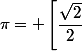  f\left(\left[-\dfrac{\pi}{4}{;~\pi\right]\right)= \left[\dfrac{\sqrt{2}}{2}~;~1\right]