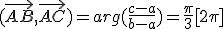 (\vec{AB},\vec{AC})=arg(\frac{c-a}{b-a})=\frac{\pi}{3}[2\pi]{}