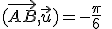 (\vec{AB},\vec{u})=-\frac{\pi}{6}\;\[2\pi]