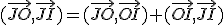 (\vec{JO},\vec{JI})=(\vec{JO},\vec{OI})+(\vec{OI},\vec{JI})