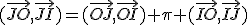 (\vec{JO},\vec{JI})=(\vec{OJ},\vec{OI})+\pi+(\vec{IO},\vec{IJ})