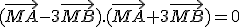 (\vec{MA}-3\vec{MB}).(\vec{MA}+3\vec{MB})=0