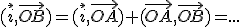(\vec{i},\vec{OB})=(\vec{i},\vec{OA})+(\vec{OA},\vec{OB})=...