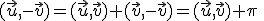 (\vec{u},-\vec{v})=(\vec{u},\vec{v})+(\vec{v},-\vec{v})=(\vec{u},\vec{v})+\pi\;\;[2\pi]