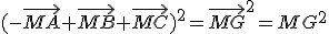 (-\vec{MA}+\vec{MB}+\vec{MC})^2=\vec{MG}^2=MG^2