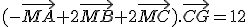 (-\vec{MA}+2\vec{MB}+2\vec{MC}).\vec{CG}=12