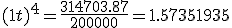 (1+t)^4 = \frac{314703.87}{200000} = 1.57351935