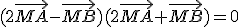 (2\vec{MA}-\vec{MB})(2\vec{MA}+\vec{MB})=0