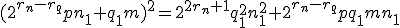 (2^{r_n-r_q}pn_1+q_1m)^2=2^{2r_n+1}q_1^2n_1^2+2^{r_n-r_q}pq_1mn_1