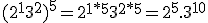 (2^13^2)^5=2^{1*5}3^{2*5}=2^5.3^{10}