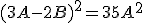 (3A-2B)^{2}=35A^{2}
