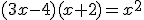 (3x-4)(x+2)=x^2