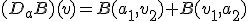 (D_aB)(v)=B(a_1,v_2)+B(v_1,a_2)