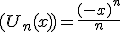 (U_n(x))=\frac{(-x)^{n}}{n}