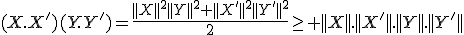 (X.X')(Y.Y')=\frac{||X||^2||Y||^2+||X'||^2||Y'||^2}{2}\ge ||X||.||X'||.||Y||.||Y'||