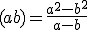 (a + b) = \frac{a^2 - b^2}{a-b}