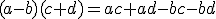 (a-b)(c+d)=ac+ad-bc-bd