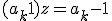 (a_k+1)z = a_k-1