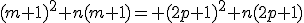 (m+1)^2+n(m+1)= (2p+1)^2+n(2p+1)