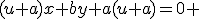 (u+a)x+by+a(u+a)=0 