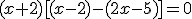 (x+2)[(x-2)-(2x-5)]=0