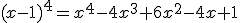 (x-1)^4=x^4-4x^3+6x^2-4x+1