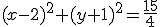 (x-2)^2+(y+1)^2=\frac{15}{4}