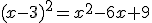 (x-3)^2=x^2-6x+9