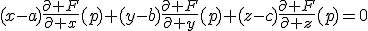 (x-a)\frac{\partial F}{\partial x}(p)+(y-b)\frac{\partial F}{\partial y}(p)+(z-c)\frac{\partial F}{\partial z}(p)=0