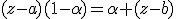 (z-a)(1-\alpha)=\alpha (z-b)