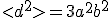 <d^2> = 3 a^2 + b^2 
