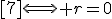 10^r\equiv 1\;\;[7]\Longleftrightarrow r=0