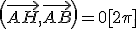 \(\vec{AH},\vec{AB}\)=0[2\pi]