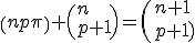 \(n\\p\)+\(n\\p+1\)=\(n+1\\p+1)