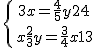 \{{\ 3x = \frac{4}{5}y + 24\atop\ x + \frac{2}{3}y = \frac{3}{4}x + 13}